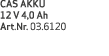 CAS AKKU 12 V 4,0 Ah Art Nr  03 6120