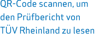 QR-Code scannen, um den Pr fbericht von T V Rheinland zu lesen 