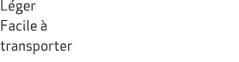 L ger Facile  transporter