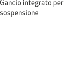 Gancio integrato per sospensione