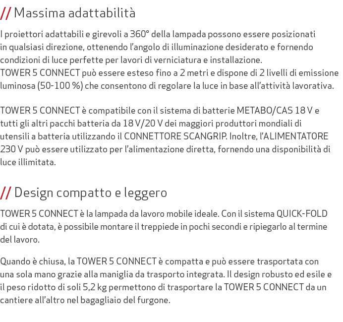 // Massima adattabilit I proiettori adattabili e girevoli a 360° della lampada possono essere posizionati in qualsia...