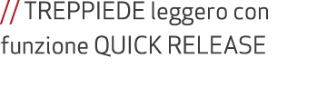 // TREPPIEDE leggero con funzione QUICK RELEASE