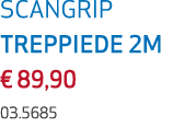 SCANGRIP TREPPIEDE 2M € 89,90 03.5685