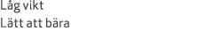 L g vikt L tt att b ra
