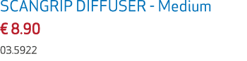 SCANGRIP DIFFUSER Medium € 8.90 03.5922