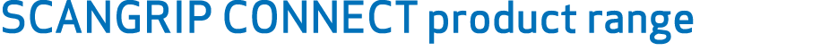 SCANGRIP CONNECT product range