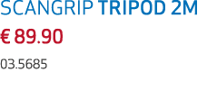 SCANGRIP TRIPOD 2M € 89.90 03.5685