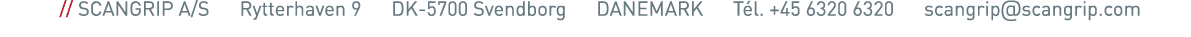     SCANGRIP A S   Rytterhaven 9   DK-5700 Svendborg   DANEMARK   Tél  +45 6320 6320   scangrip scangrip com