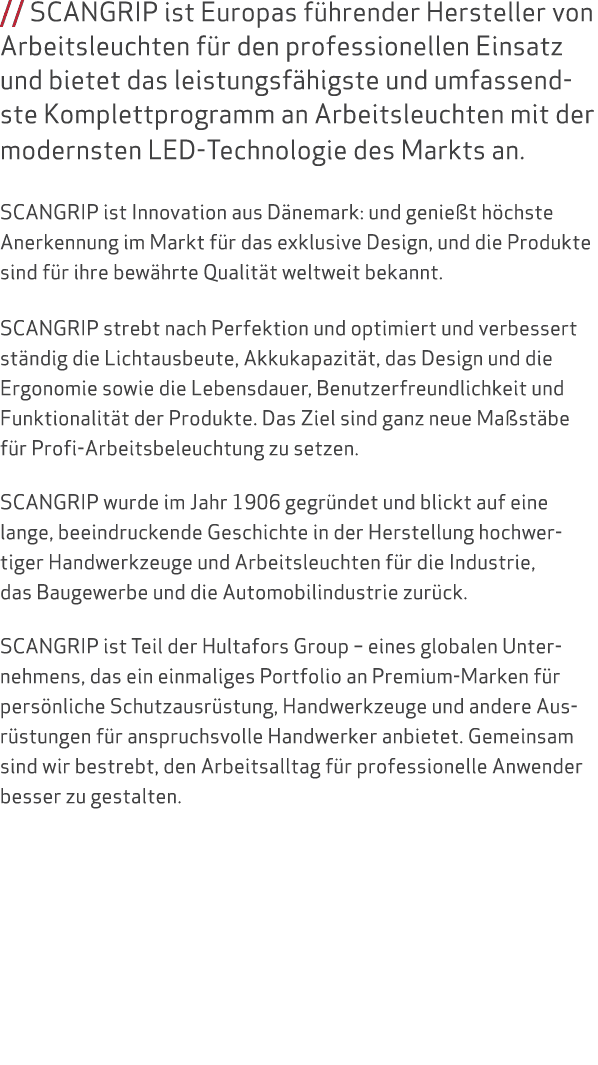 // SCANGRIP ist Europas f hrender Hersteller von Arbeitsleuchten f r den professionellen Einsatz und bietet das leist...