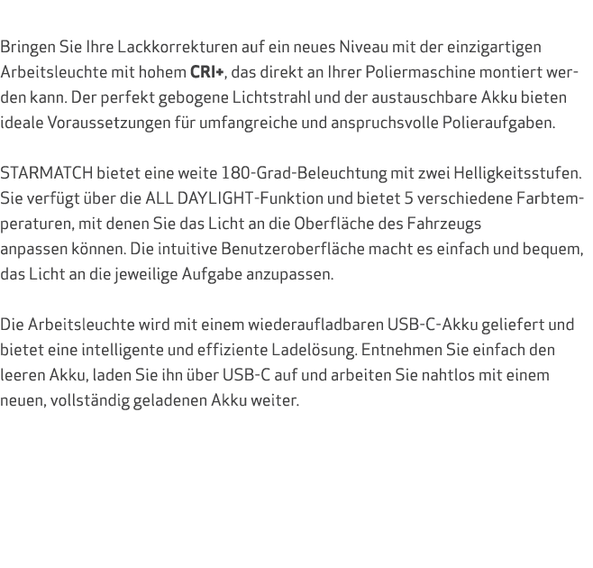  Bringen Sie Ihre Lackkorrekturen auf ein neues Niveau mit der einzigartigen Arbeitsleuchte mit hohem CRI+, das direk...