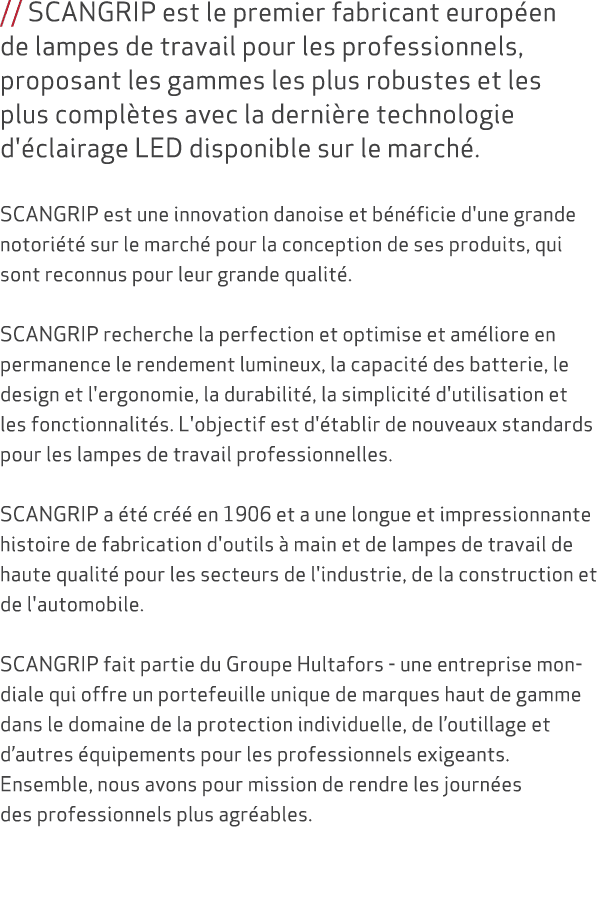 // SCANGRIP est le premier fabricant europ en de lampes de travail pour les professionnels, proposant les gammes les ...