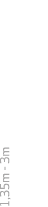 1,35m - 3m