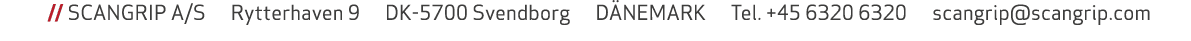  // SCANGRIP A/S  Rytterhaven 9   DK-5700 Svendborg   D NEMARK   Tel. +45 6320 6320   scangrip@scangrip.com