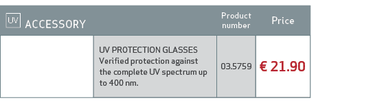￼ ACCESSORY,Product number,Price ,,UV PROTECTION GLASSES Verified protection against the complete UV spectrum up to 4...