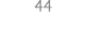 44