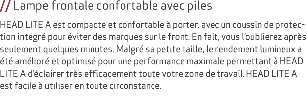 // Lampe frontale confortable avec piles HEAD LITE A est compacte et confortable  porter, avec un coussin de protect...