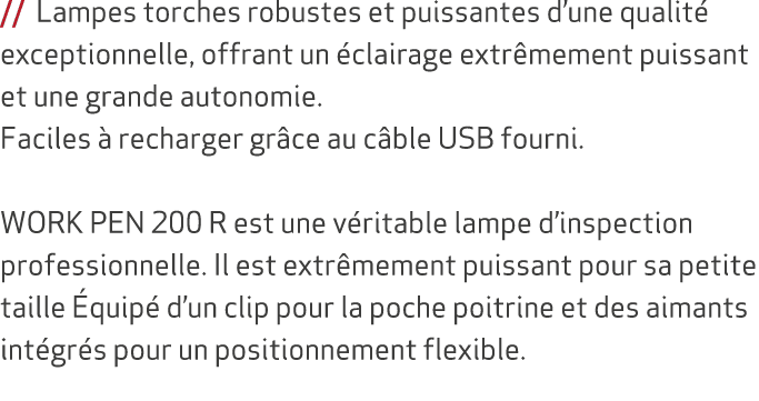 // Lampes torches robustes et puissantes d’une qualit exceptionnelle, offrant un  clairage extr mement puissant et u...