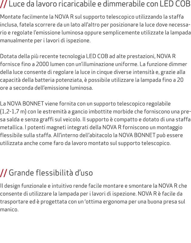 // Luce da lavoro ricaricabile e dimmerabile con LED COB Montate facilmente la NOVA R sul supporto telescopico utiliz...