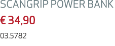 SCANGRIP POWER BANK € 34,90 03.5782