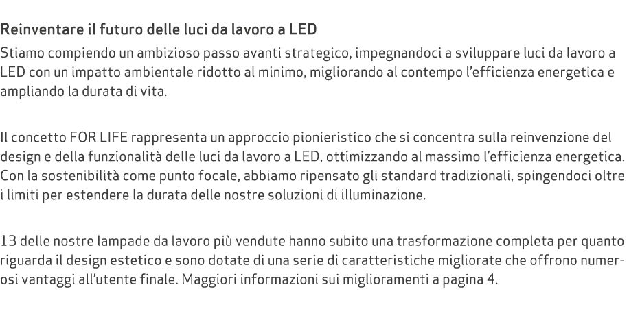  Reinventare il futuro delle luci da lavoro a LED Stiamo compiendo un ambizioso passo avanti strategico, impegnandoci...