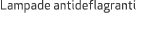 Lampade antideflagranti 