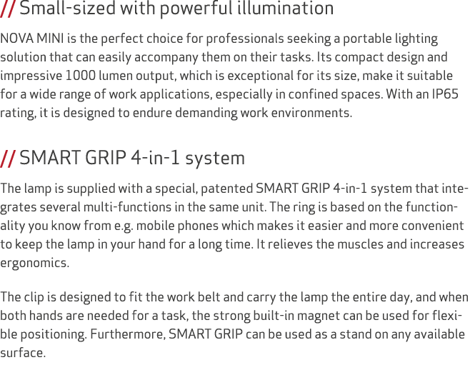 // Small sized with powerful illumination NOVA MINI is the perfect choice for professionals seeking a portable lighti...